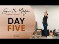 Gentle Yoga 7 Day Challenge (Day 5)