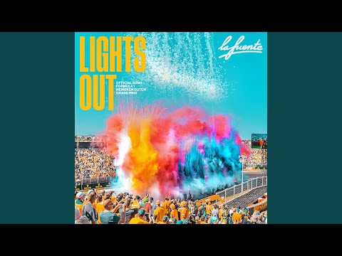 La Fuente - Lights Out