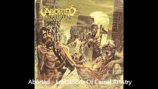 Watch Aborted Eructations Of Carnal Artistry video