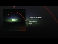 Video: Keep on Moving