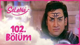 Selena 102. Bölüm - Atv