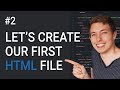 2: Let's Create Our First HTML Project | Learn HTML and CSS | Learn HTML & CSS Full Course