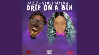 Смотреть клип Drip On A Bih