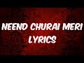 Neend Churai Meri (Lyrics)