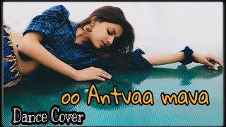 Oo Antvaa Mawa - Pushpa Allu Arjun , Samantha Dance Cover Ritika Pandey Dfinch