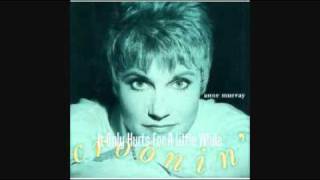 Watch Anne Murray It Only Hurts For A Little While video