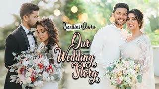 Our Wedding Story | Answering your Qs | Sachini & Isuru
