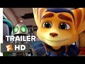 Ratchet & Clank Official Trailer #1 (2016) - Bella Thorne Animated Movie HD