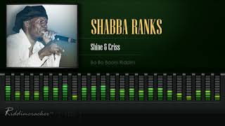 Watch Shabba Ranks Shine And Criss video