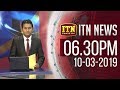 ITN News 6.30 PM 10/03/2019