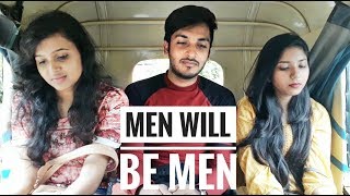 Men Will Be Men Part-1 Men Will Be Men Part-1