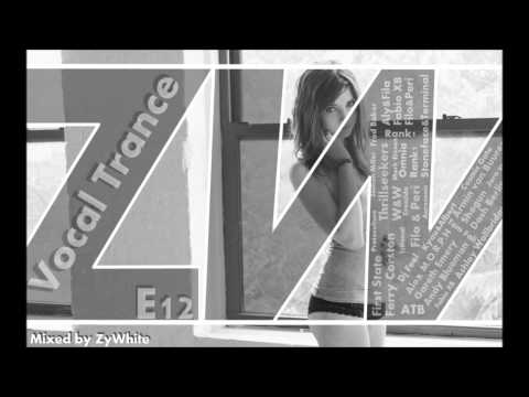 Back to Trance E12 (mixed by ZyWhite) part 1