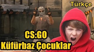 Csgo Küfürbaz Türk Çocuklar Top 4 Aşırı Küfür İçerir 65