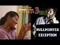 Frustrated Software Engineer (FSE) Moments (Mini Webseries)| Episode 3 - NullPointerException
