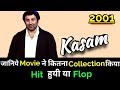 Sunny Deol KASAM 2001 Bollywood Movie Lifetime WorldWide Box Office Collection