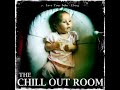 7. Eberg - Love Your Bum - The Chill Out Room