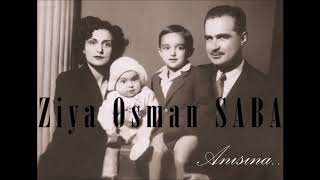 Bir Ölünün Arkasından - Ziya Osman Saba (29 Ocak Ziya Osman Saba Anısına..)