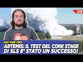 Test riuscito per il core stage di SLS: la ora Luna è un passo più vicina
