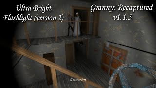 Granny Recaptured Pc V1.1.5 With Ultra Bright Flashlight On Extreme Mode (Not Win)