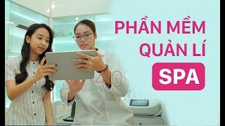 Phần Mềm Quản Lý Spa Xu hướng 2019 | bePOS