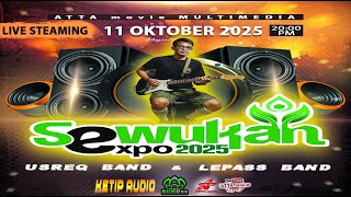 Live Sewukan Expo 2025 Usreq Band & Lep Band Ketip Audio