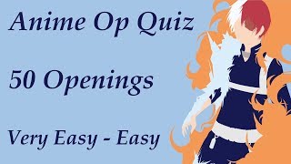 Anime Opening Quiz - 50 Openings (Very Easy - Easy)