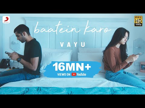 Baatein-Karo-Lyrics-Vayu