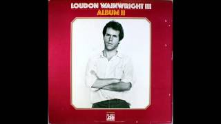 Watch Loudon Wainwright Iii Old Paint video