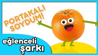 Portakalı Soydum Başucuma Koydum - Eğlenceli Çocuk Tekerlemesi Şarkısı