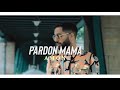AMON - Pardon Mama (Official Video)