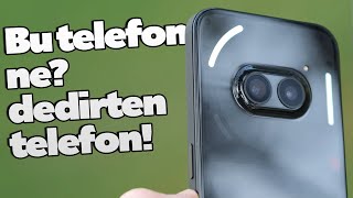 Bence Çok Farklı Nothing Phone 2A Incelemesi