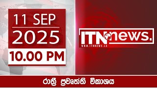 ITN News 2025-09-11 | 10.00 PM