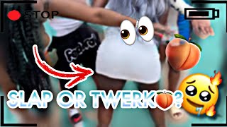 Slap Or Twerk?Public Interview Spring Break Editionmust Watch