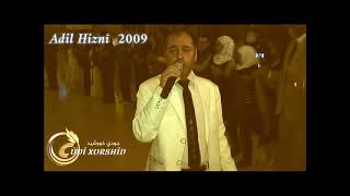 عادل حزني شيخاني 2009 المسار 2 Adil Hiznî Şêxanî