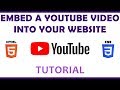 Embed a YouTube Video into Your Website using HTML