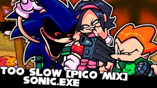 Fnf Too Slow Pico Mix - Vs Sonic.exe Hardgameplay