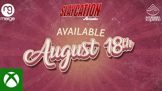 Slaycation Release Date Xbox