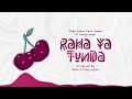 Dully Sykes Feat Yammi & Young Lunya - Raha ya Tunda (Official Audio)