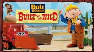 Bob The Builder Built To Be Wild 2006 Full Movie Uk