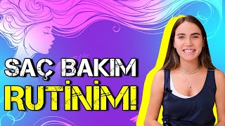 Saç Bakım Rutinim Uzun Ve Sağlıklı Saçlarımı Neye Borçluyum?