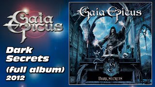 Watch Gaia Epicus Dark Secrets video