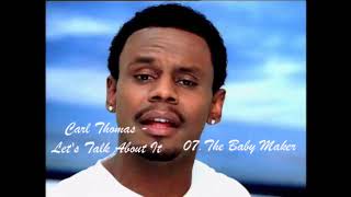 Watch Carl Thomas The Baby Maker video