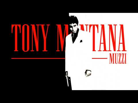 Muzzi - Tony Montana