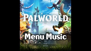 Palworld Main Menu Music | Title Screen Song | Palworld Soundtrack