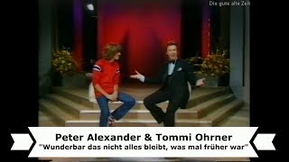 Peter Alexander & Tommi Ohrner Singen Im Duett
