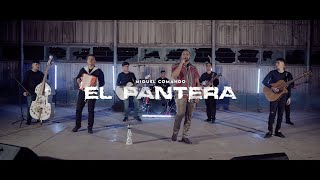 Miguel Comando - El Pantera En Vivo 2025