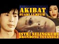 AKIBAT SUAMI LUMPUH, ISTRI SELINGKUH DENGAN TETANGGA YANG MASIH BRONDONG PACAR PONAKAN : Alur Film