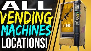 Fortnite Battle Royale ALL VENDING MACHINE LOCATIONS - MATERIAL COST RARE LEGENDARY EPIC