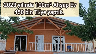 Ahşap Ev 100 m² (450 bin TL) Yaptık.