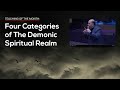 Four Categories of The Demonic Spiritual Realm — Rick Renner